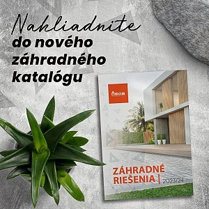 Nový katalóg ZÁHRADNÉ RIEŠENIA 2023/2024 Nový katalóg ZÁHRADNÉ RIEŠENIA 2023/2024
