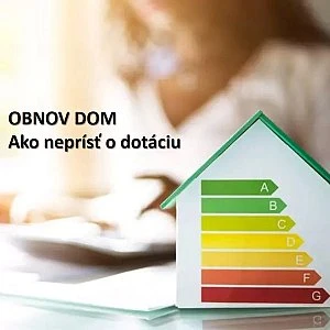 Obnov Dom - Ako neprísť o dotáciu Obnov Dom - Ako neprísť o dotáciu